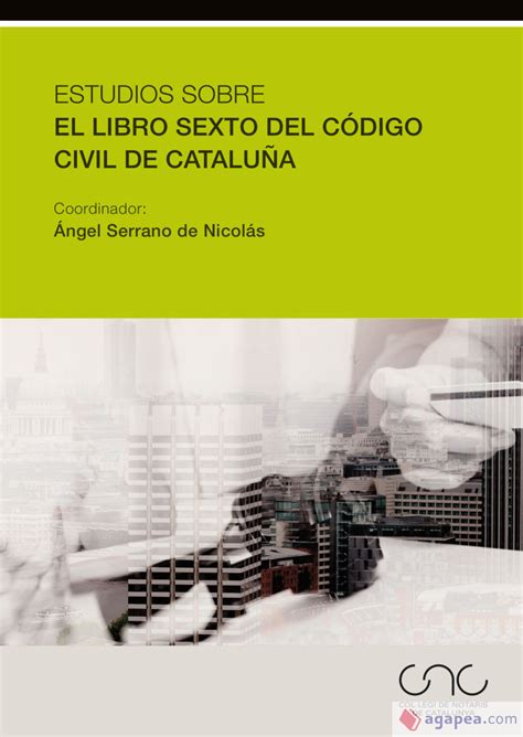 elibro 6|libro 6 código civil català.